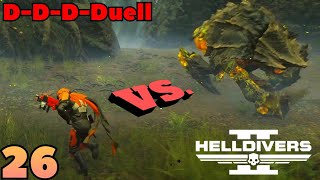 HELLDIVERS™ 2 Part 26  Solo ULTRA POWER [upl. by Naquin211]