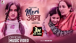 MERI AAMA  MELINA RAI  Ft SEDRINA SHARMA  OFFICIAL MUSIC VIDEO [upl. by Savanna]