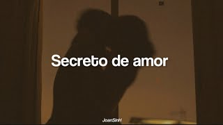 Joan Sebastian  Secreto de amor  Letra [upl. by Aloisia748]