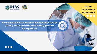 La investigación documental Bibliotecas virtuales USAC y otras [upl. by Coleen]