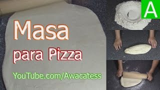 Como Hacer Masa para Pizza Casera Facil y Rapido paso a paso Recetas de Cocina Economicas y ricas [upl. by Attenehs]