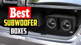 ✅Top 10 Best Subwoofer Boxes for Deep Bass Reviews [upl. by Rbma]