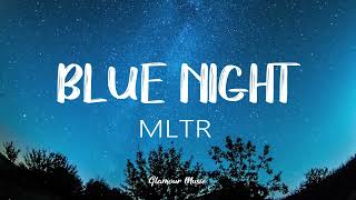 Blue Night MLTR  Karaoke [upl. by Angelo]