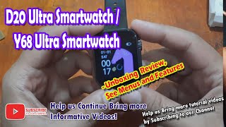 D20 Ultra Smartwatch  Y68 Ultra Smartwatch  Unboxing Review See Menus and Features [upl. by Arahs]