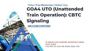 Learn GOA4 Unattended train operations for CBTC implementation [upl. by Doi695]