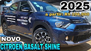 NOVO CITROEN BASALT 2025 SHINE TURBO  Novo SUV Coupê da Citroen Vale a Pena [upl. by Terese]