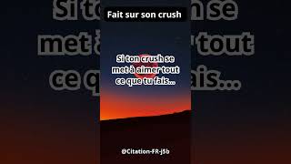 Fais sur ton crush citation motivation developpementpersonnel amour vie info [upl. by Atrice]