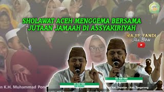 RAJIF FANDI ABU BAKAR  SHOLAWAT ACEH MENGGEMA BERSAMA JUTAAN JAMAAH [upl. by Cottle]