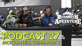 Ep 27  Jackson Hill Climbs Part 1 [upl. by Barnabas]