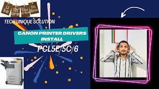 canon printer driver Windows 10 64bit PCL6 Printer Driver V21 85 [upl. by Minetta]