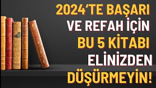 2024 Farklı Geçsin Diyorsanız Bu 5 Kitabı Okuyun [upl. by Ameerahs]