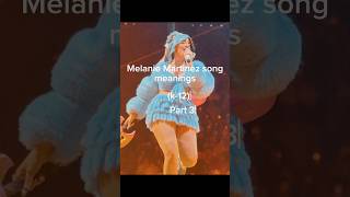 K12 song meanings part 3 melanie k12 fyp [upl. by Aelanna]