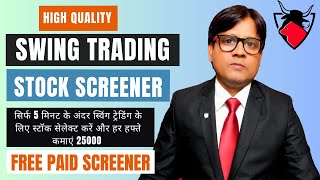 swing trading stock selection screener swing trading strategies virat bharat [upl. by Aleacin823]