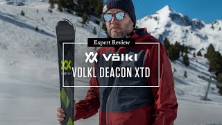 Volkl Deacon XTD Skis  Matts Expert Review 2022 [upl. by Alleira]