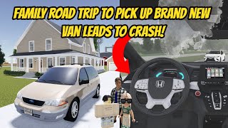 Greenville Wisc Roblox l Realistic Family Road Trip NEW CAR  CRASH Voice Roleplay [upl. by Prem]