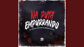 Na Puta Empurrando [upl. by Fahland]