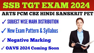 SSB TGT 2024 Syllabus amp Exam Pattern Details  Mark Distribution Details  RHT SSB Same Syllabus [upl. by Hnacogn]