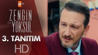 Zengin ve Yoksul  3 Tanıtım [upl. by Trevethick]