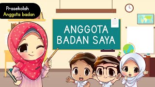 Anggota Badan Saya  Prasekolah [upl. by Dexter828]