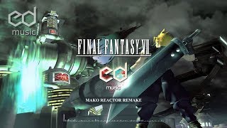 FF7 Mako Reactor Music Remake [upl. by Perr960]