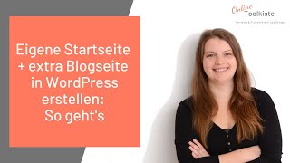 WordPress Startseite erstellen und ändern inkl eigener BlogSeite [upl. by Kris]