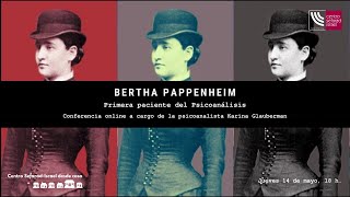 Bertha Pappenheim primera paciente del Psicoanálisis [upl. by Gilmour]