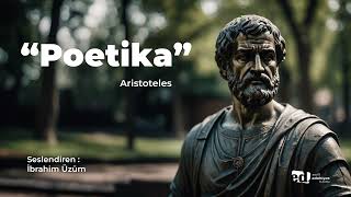 Poetika Sesli Kitap  Aristoteles [upl. by Handel]