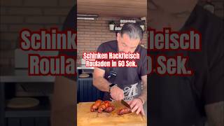 Schinken Hackfleisch Rouladen Rezept in 60 Sekunden rezept rouladen kochen schnellesrezept [upl. by Ellierim]