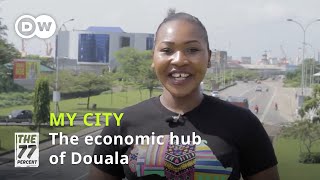 Explore Douala The commercial and economic capital of Cameroon  The 77 Percent [upl. by Liponis]