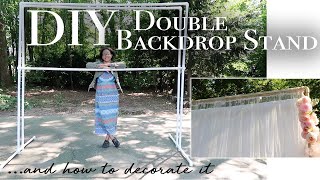 DIY Backdrop Stand  How to Make a Double Backdrop Stand amp Decorate It [upl. by Eelreveb835]