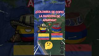 COLOMBIA SE COPIÓ DE LA BANDERA DE ARMENIA countryballs paises historia colombia curiosidades [upl. by Bernard]