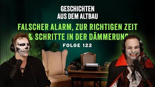 122  Falscher Alarm zur richtigen Zeit amp Schritte in der Dämmerung  GadA Vodcast [upl. by Nosauq]