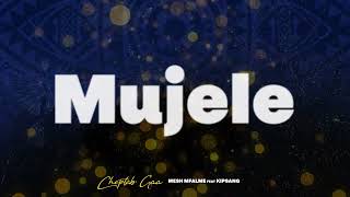 MESH MFALME ft KIPSANG  CHEPTAB GAA MUJELE SKIZA 5968727 Official Lyric Video [upl. by Grenier917]