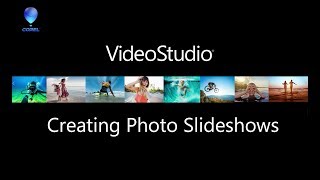 VideoStudio  Creating Photo Slideshows and Video Montages [upl. by Mauro]