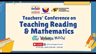 DAY 12  Knowledge Channel and DepEd’s Teacher Conference on Teaching Reading and Mathematics [upl. by Lonee440]