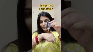 Insight HD Foundation base youtubeshorts insightcosmetics foundationmakeup [upl. by Mraz]