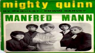 Manfred Mann  Mighty Quinn High Quality ORIGINAL [upl. by Parcel]