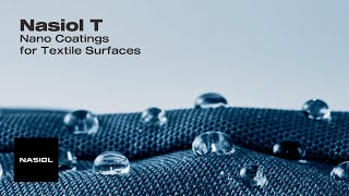 Nasiol Hydrophobic Nano Coatings for Textile Surfaces [upl. by Llahsram]