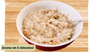 Como hacer Desayuno de Avena en solo 5 minutos Comida económica fácil y rápida [upl. by Areehs306]