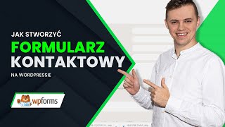 Jak zrobić formularz kontaktowy w Wordpress WPForms reCAPTCHA [upl. by Novyat]