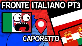 PRIMA GUERRA MONDIALE IL FRONTE ITALIANO Parte 3  Caporetto [upl. by Manaker477]