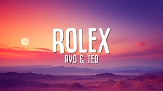 Ayo amp Teo  Rolex Lyrics [upl. by Oleic]