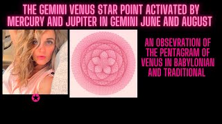 GEMINI VENUS STAR ☆ POINT ACTIVATIONS BY JUPITER AND MERCURY IN JUNE AND AUGUST [upl. by Patin]