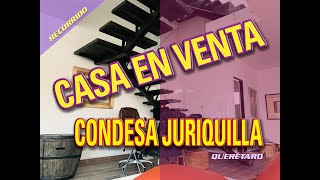 Casa Condesa Juriquilla en Venta [upl. by Rohpotsirhc20]