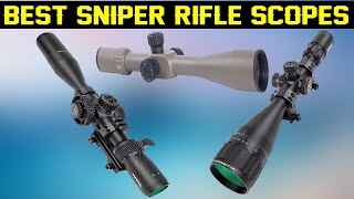 Top 10 Best Sniper Rifle Scopes 2022 [upl. by Perkin]