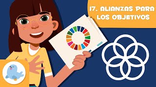 Alianzas para lograr objetivos 🤝 ODS 17 🌍 Objetivos de desarrollo sostenible para niños [upl. by Ynnaffit]