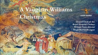 ALBCD035 A Vaughan Williams Christmas [upl. by Shanta]