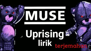 Muse  Uprising lyrics Terjemahan [upl. by Tnahsin]