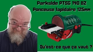 Parkside PTSG 140 B2 Ponceuse lapidaire  cest comment [upl. by Notyal]