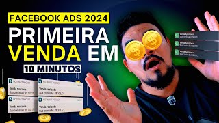 FACEBOOK ADS Como fazer a PRIMEIRA VENDA Para Infoproduto de Low Ticket em 10 Min  Copiar e Colar [upl. by Hathaway158]